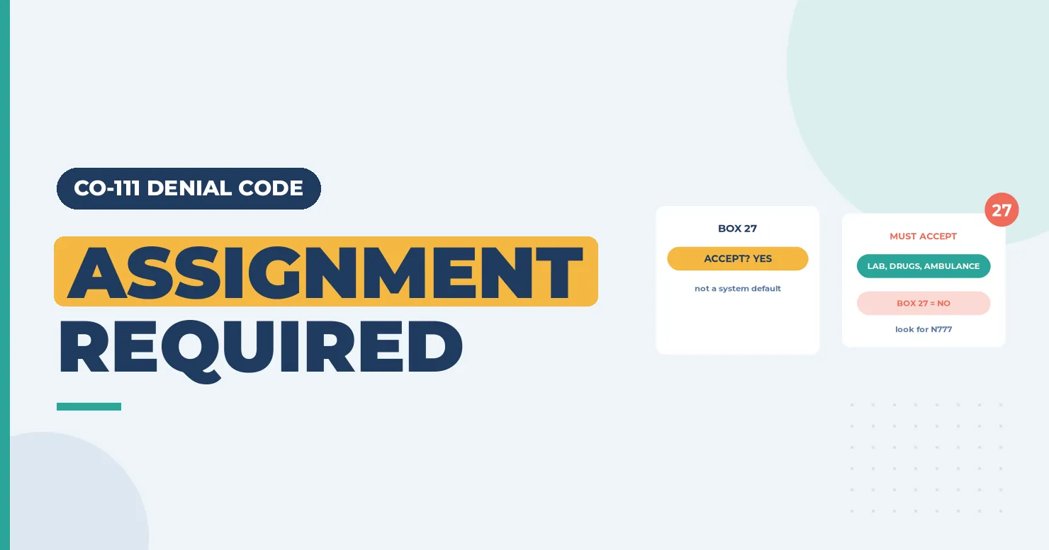 Assignment required banner with a Box 27 accept-yes card and a must-accept card naming lab, drugs and ambulance