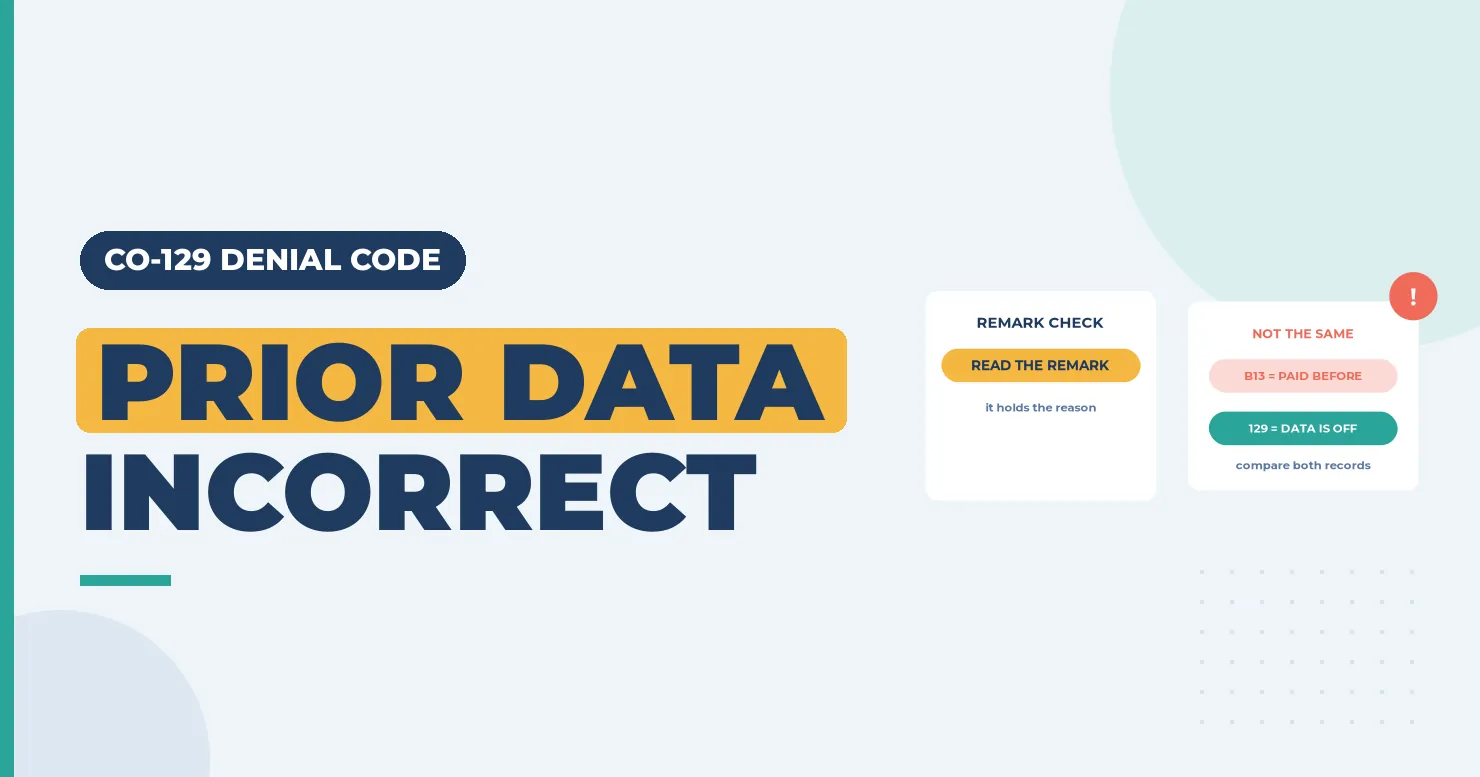 Remark-check card and a comparison card, under the headline "Prior data incorrect" for CO-129
