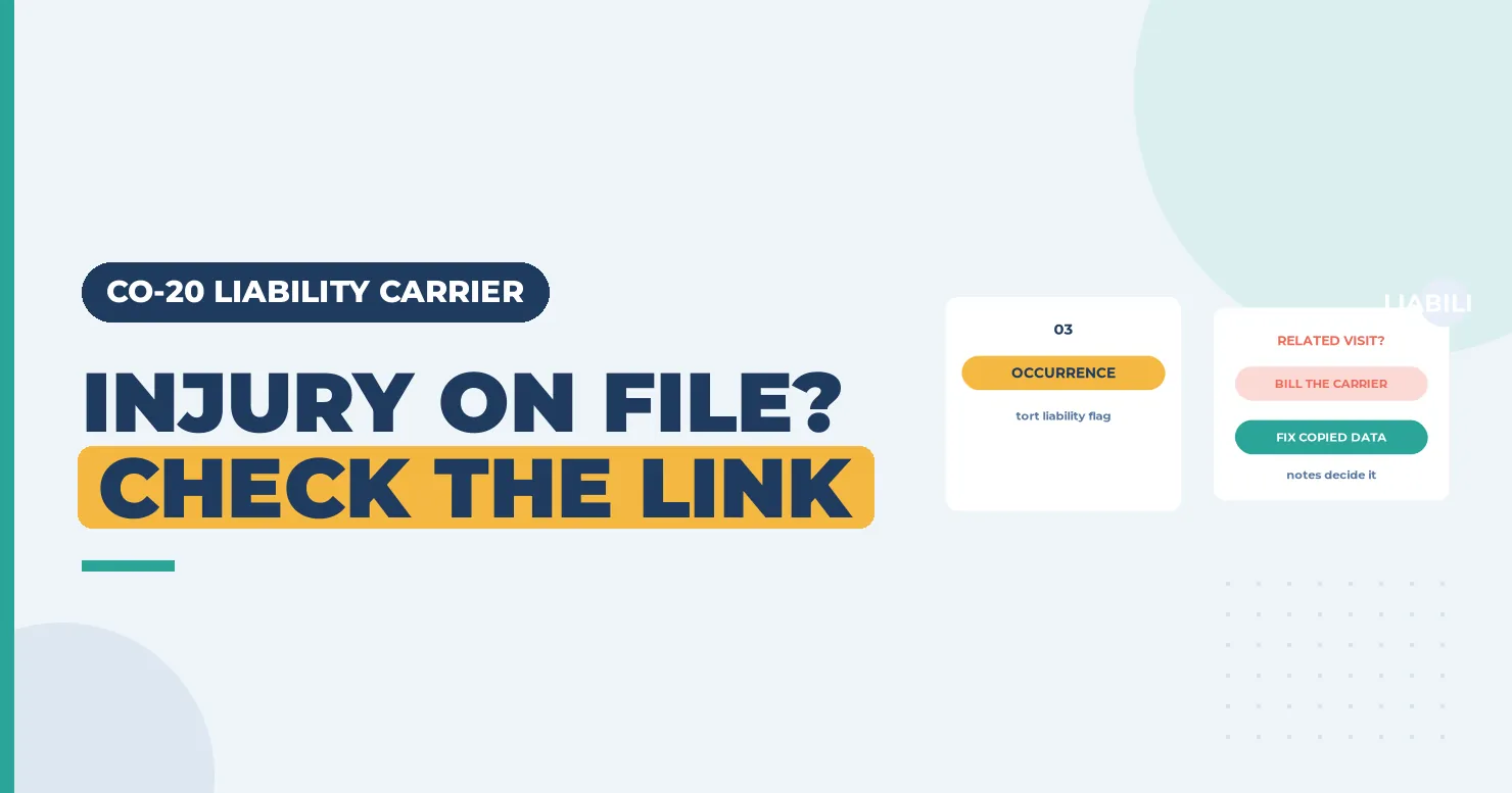 CO-20 Denial Code (CARC 20) 2026: Injury Covered by the Liability Carrier 1 Liability carrier first headline beside a related injury card and an unrelated visit card