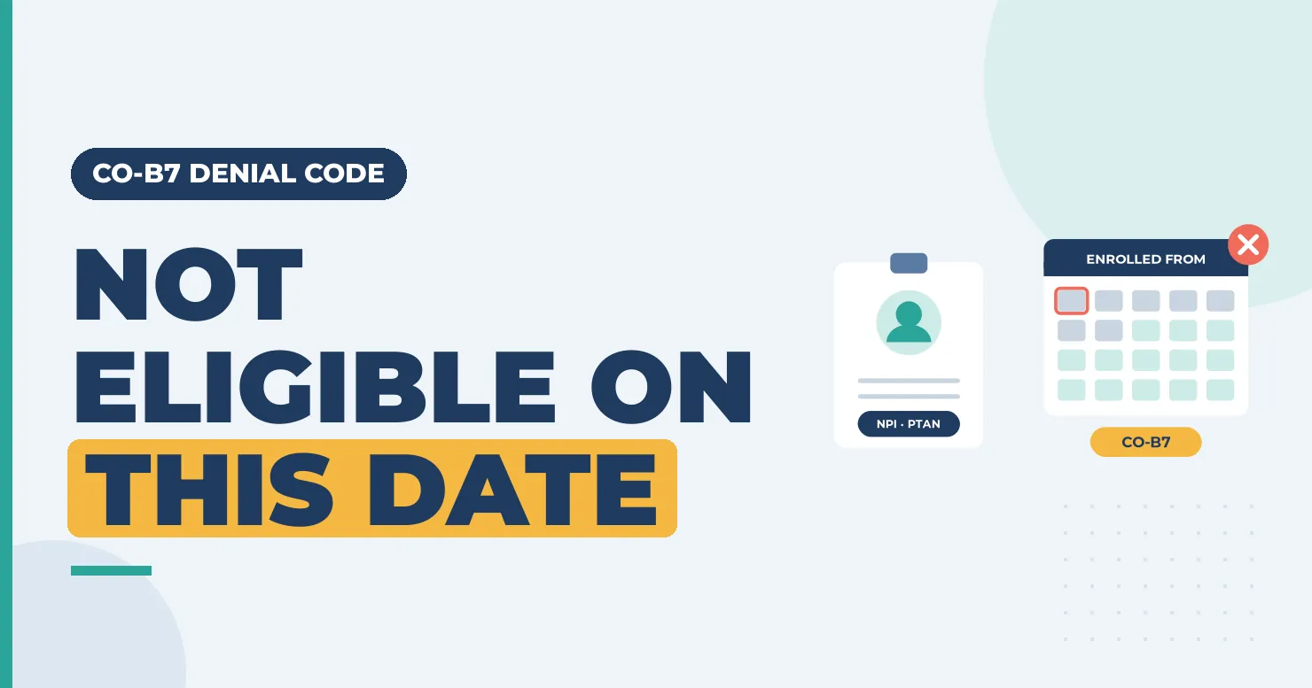 ID card and an enrollment calendar, under the headline "Not eligible on this date" for CO-B7