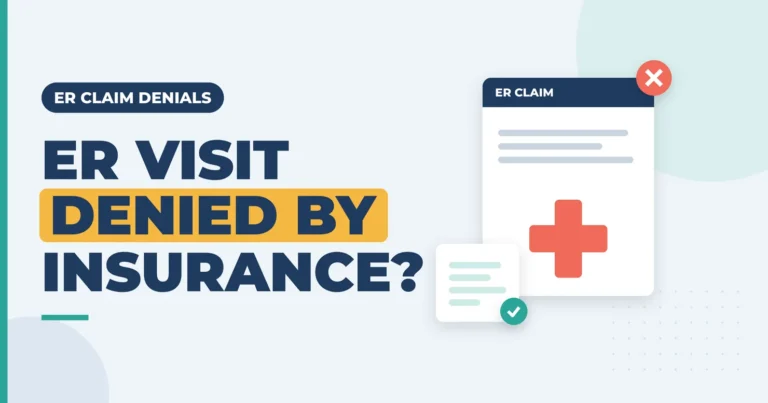 ER Visit Denied by Insurance as "Not an Emergency"? The Prudent Layperson Rule and How to Appeal 5 er visit denied by insurance