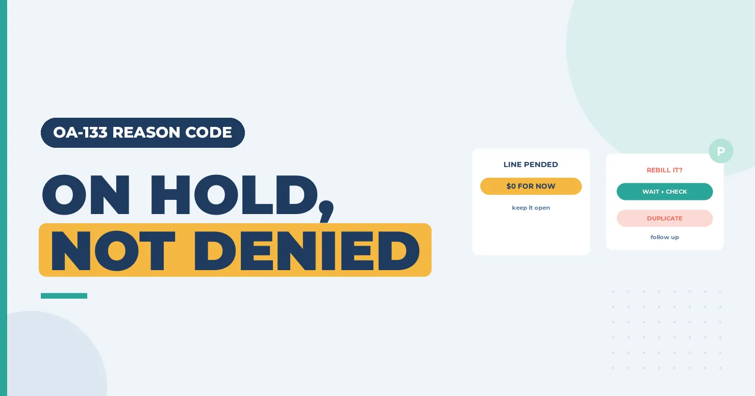 On hold, not denied banner with a line pended card and a rebill it card warning of duplicates
