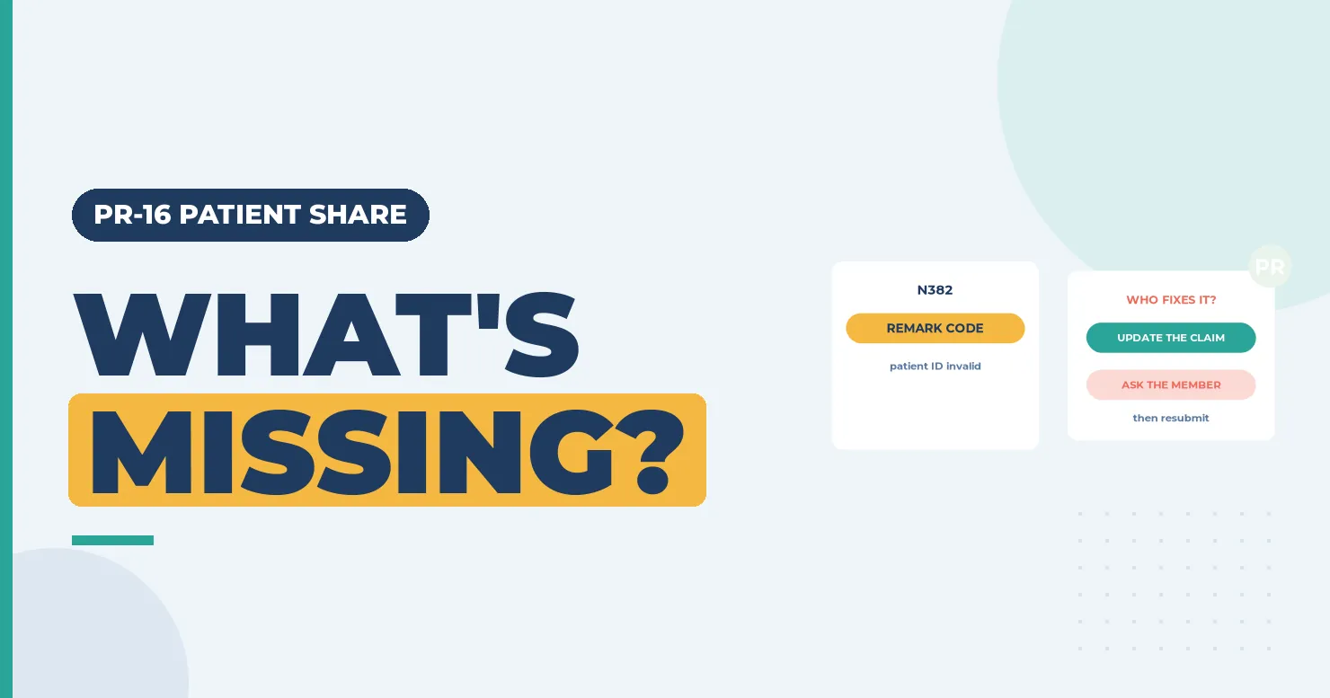 Missing information banner with an N382 remark card and a choice between fixing the claim or contacting the member