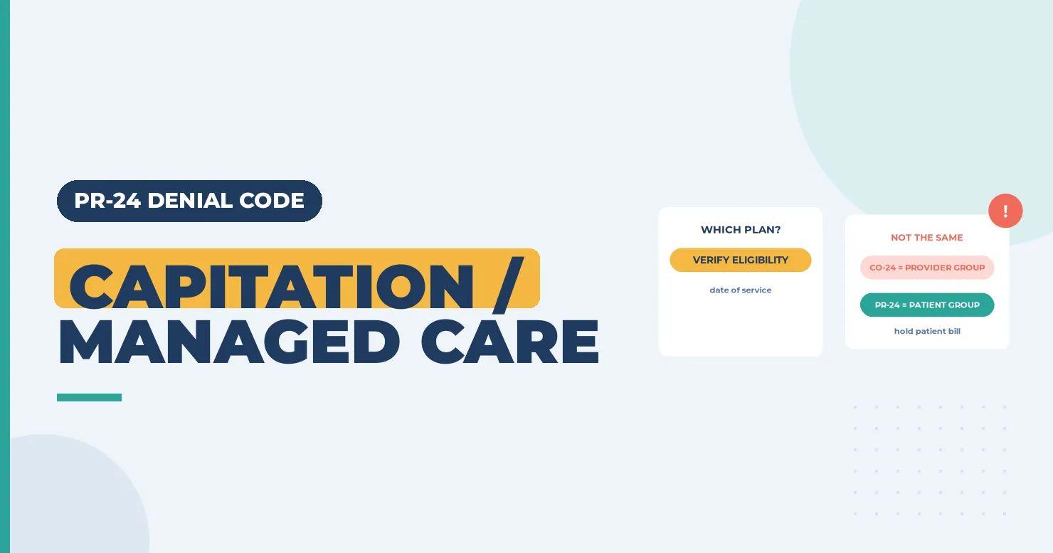 "Capitation / managed care" banner on PR-24 denials, with a which-plan card and a comparison card