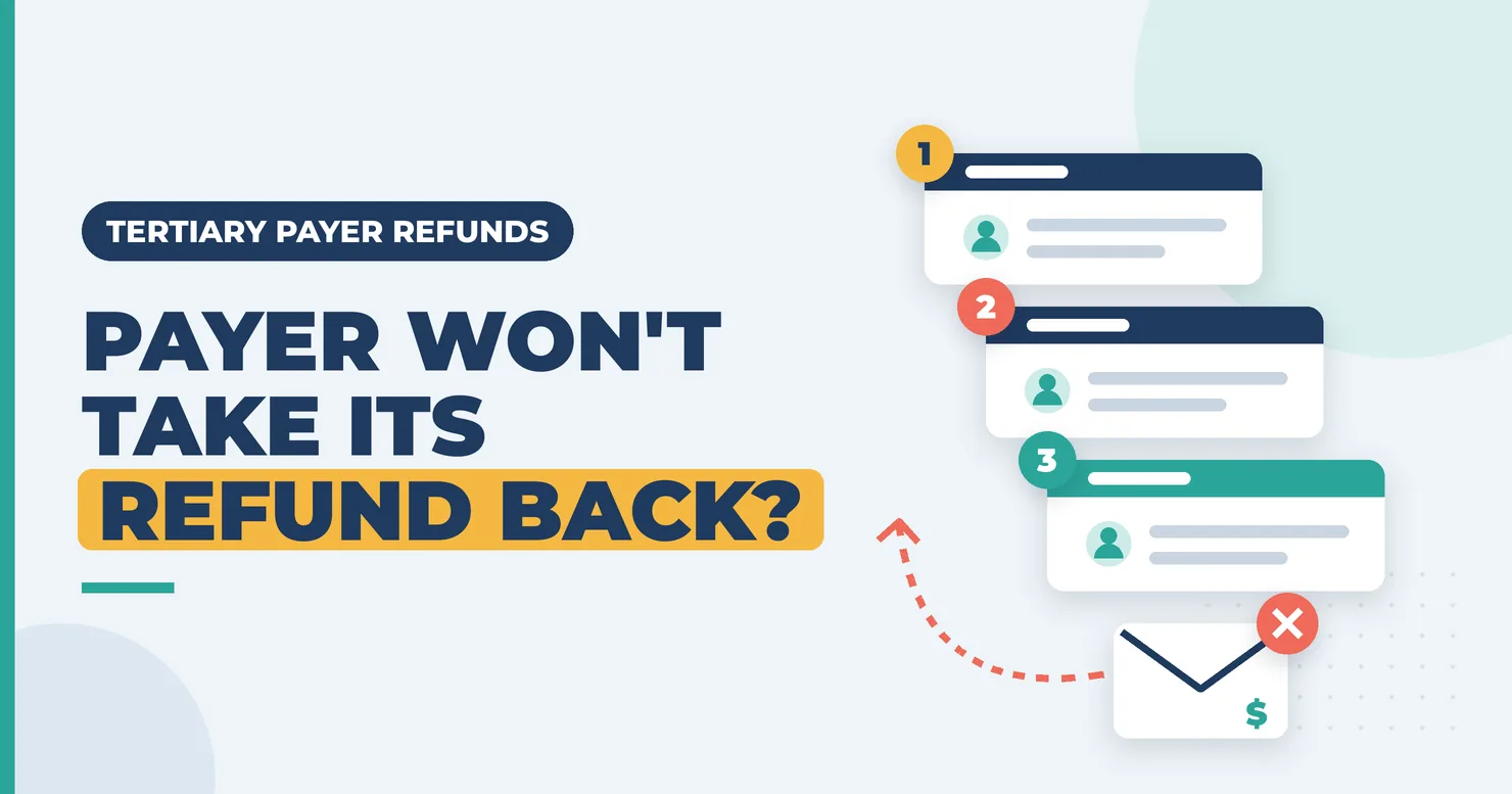 tertiary insurance overpayment refund returned